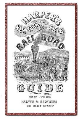 Book cover for Harper's New York and Erie Railroad Guide Book of 1851