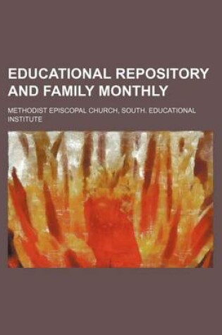 Cover of Educational Repository and Family Monthly