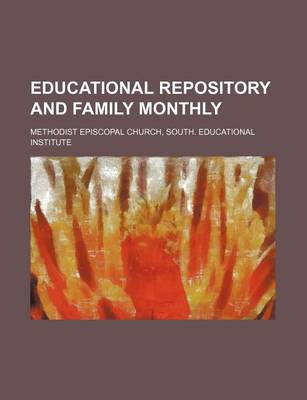 Book cover for Educational Repository and Family Monthly