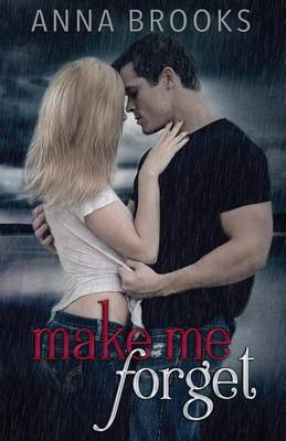 Book cover for Make Me Forget