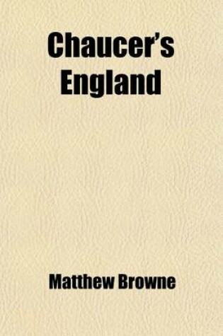 Cover of Chaucer's England