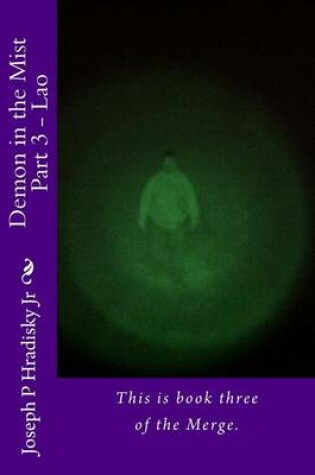 Cover of Demon in the Mist Part 3 - Lao