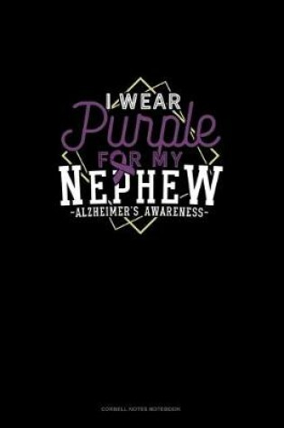 Cover of I Wear Purple For My Nephew