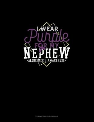 Book cover for I Wear Purple For My Nephew