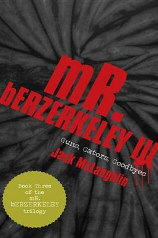 Cover of Mr. Berzerkeley III