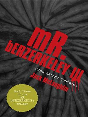 Book cover for Mr. Berzerkeley III