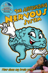 Book cover for The Astounding Nervous System: How Does My Brain Work?