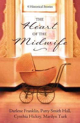 Book cover for The Heart of the Midwife
