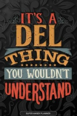 Cover of It's A Del Thing You Wouldn't Understand