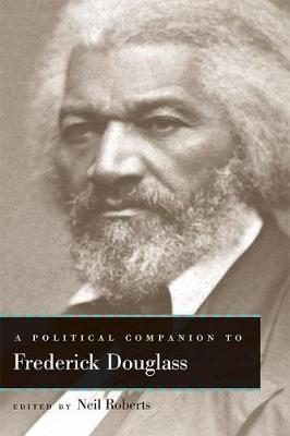 Cover of A Political Companion to Frederick Douglass