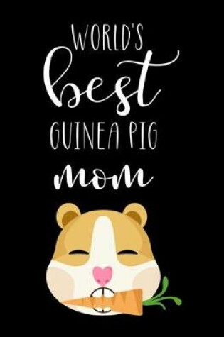 Cover of World's Best Guinea Pig Mom