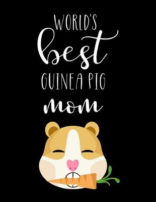 Book cover for World's Best Guinea Pig Mom