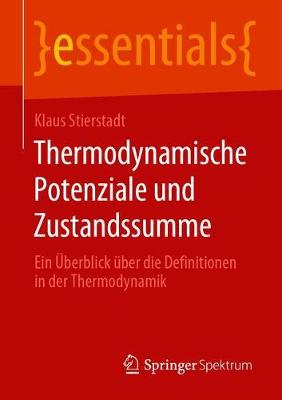 Book cover for Thermodynamische Potenziale und Zustandssumme