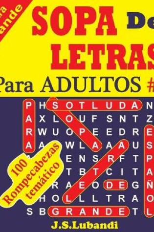 Cover of SOPA De LETRAS Para ADULTOS