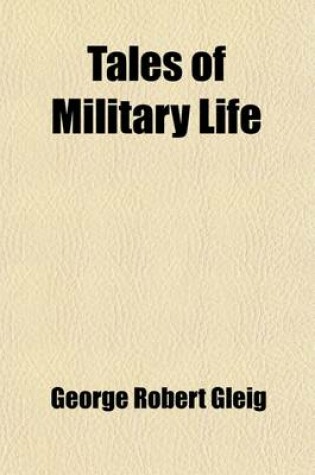 Cover of Tales of Military Life; Second Series