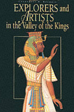Cover of Explorers and Artists in the Valley of the Kings