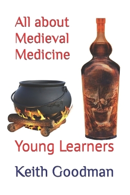 Book cover for All about Medieval Medicine