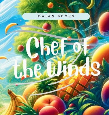 Book cover for Chef of the Winds