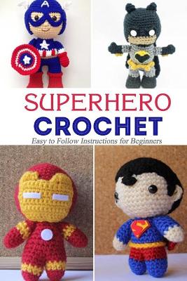 Book cover for Superhero Crochet