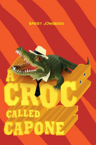 Cover of Croc Called Capone