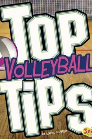 Cover of Top Volleyball Tips