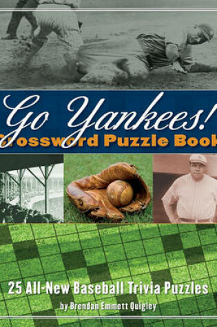 Cover of Go Yankees! Crossword Puzzle Book