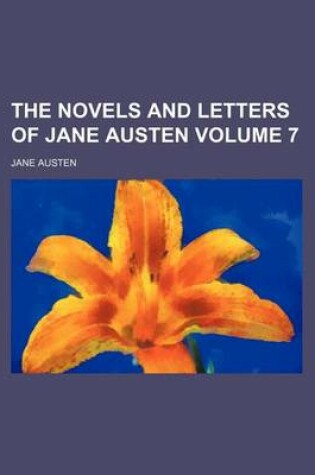 Cover of The Novels and Letters of Jane Austen Volume 7