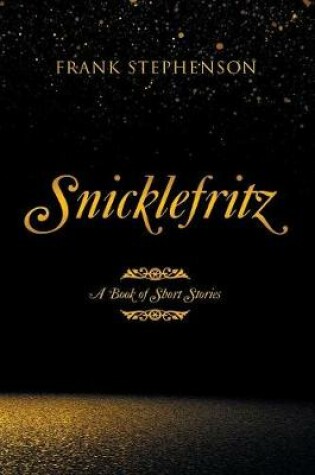 Cover of Snicklefritz
