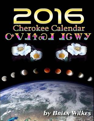 Book cover for 2016 Cherokee Calendar