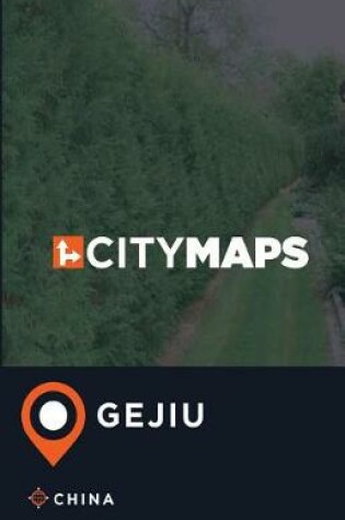 Cover of City Maps Gejiu China