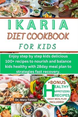 Book cover for Ikaria Diet Cookbook for Kids