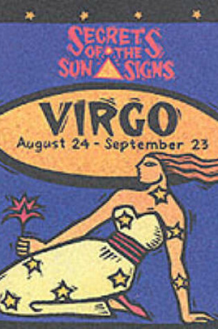 Cover of Virgo: August 24 - September 23