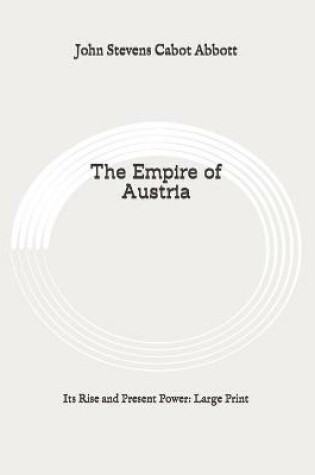 Cover of The Empire of Austria