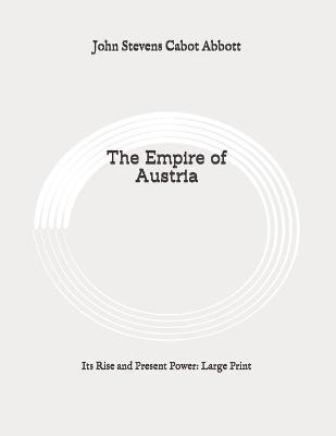 Book cover for The Empire of Austria