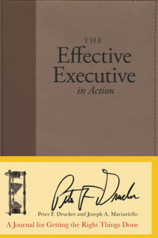 Cover of The Effective Executive in Action