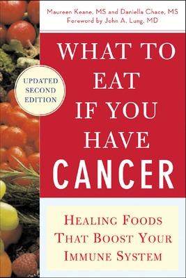 Book cover for What to Eat if You Have Cancer (revised)