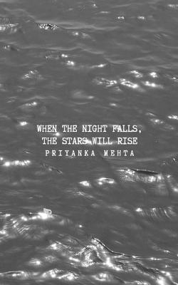 Book cover for When the Night Falls, the Stars Will Rise