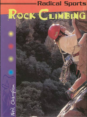 Book cover for Radical Sports Rock Climbing Paperback