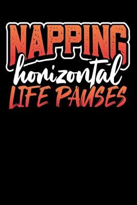 Book cover for Napping Horizontal Life Pauses