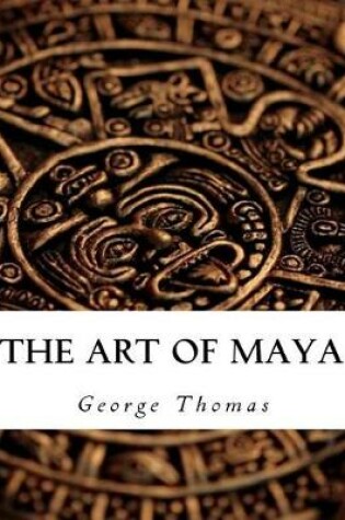 Cover of The Art of Maya