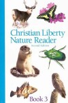 Book cover for Christian Liberty Nature Reader Book Three