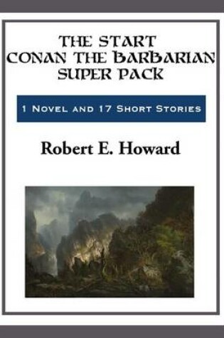 Cover of The Start Conan the Barbarian Super Pack