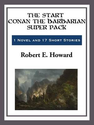 Book cover for The Start Conan the Barbarian Super Pack