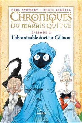 Book cover for Chroniques Du Marais Qui Pue, Tome 03