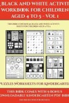 Book cover for Puzzles Worksheets for Kindergarten (A black and white activity workbook for children aged 4 to 5 - Vol 1)