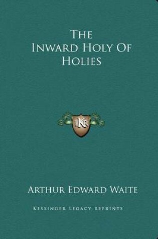 Cover of The Inward Holy of Holies