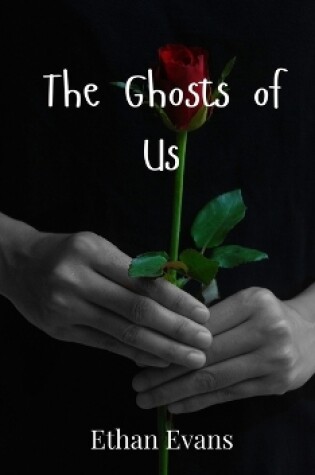 Cover of The Ghosts of Us