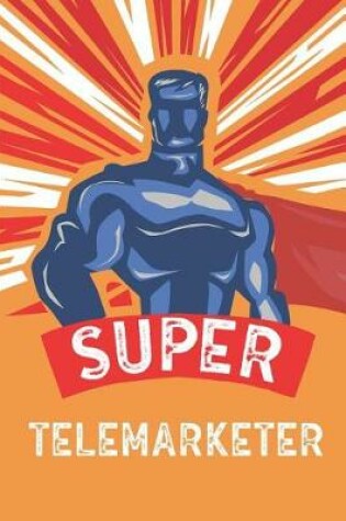 Cover of Super Telemarketer