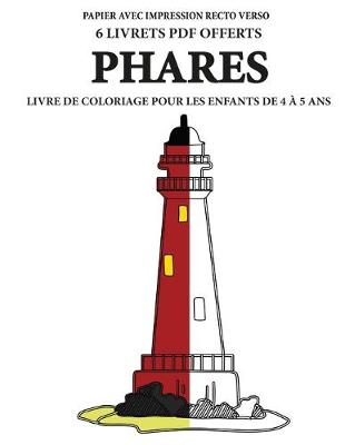 Book cover for Livre de coloriage pour les enfants de 4 � 5 ans (Phares)