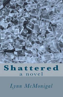 Book cover for Shattered